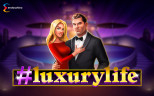 #LUXURYLIFE | Newest Slot Game Available from Endorphina